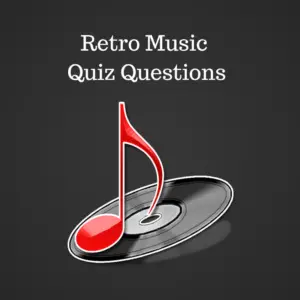 Retro Music Quiz Questions